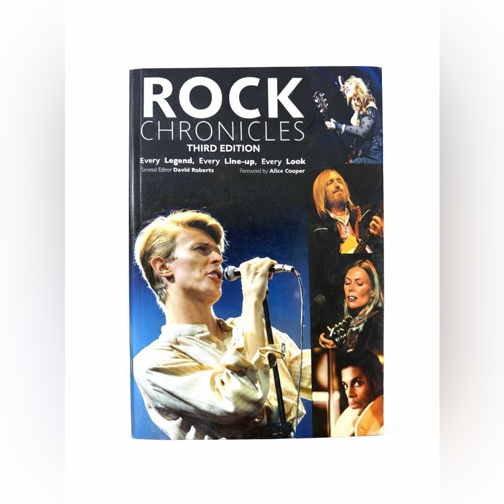 Rock Chronicles (3rd Ed., 2019) David Roberts (Ed.) Foreword by Alice Cooper